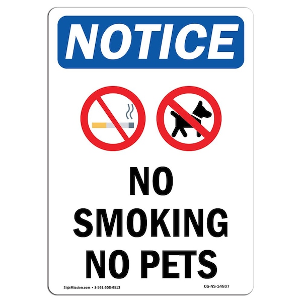 Safety Sign, OSHA Notice, 5" Height, No Smoking No Pets Sign With Symbol, Portrait, 10PK
